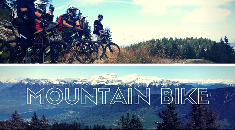 Descentes VTT Annecy : sur les hauteurs du lac !